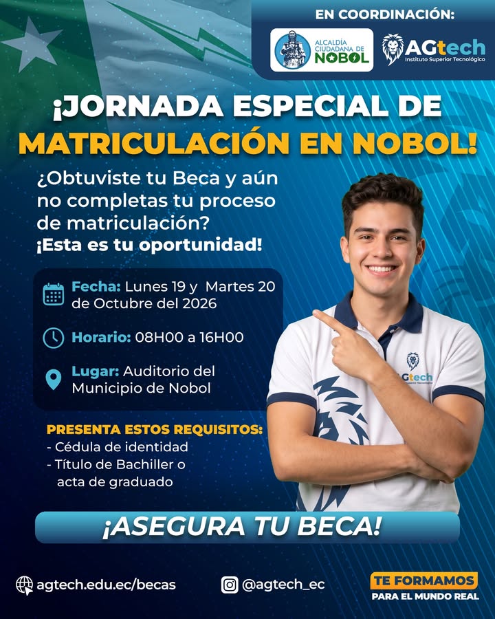 Jornada especial de matriculación para becas AGtech se realizará este lunes y martes en Nobol